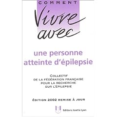 Comment vivre avec une personne atteinte d'�pilepsie