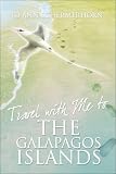Travel with Me toThe Galapagos Islands