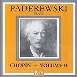 Paderewski Plays Chopin, Vol.2
