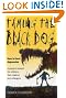 Taming the Black Dog: How to Beat Depression - a Practical Manual for Sufferers, Their Relatives and Their Colleagues