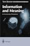 Information and Meaning: An Evolutionary Perspective