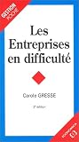 Les entreprises en difficulté