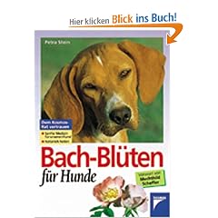 Bach- Bl�ten f�r Hunde