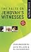The Facts on Jehovah's Witnesses (The Facts On Series) by John Ankerberg ISBN 0736922156