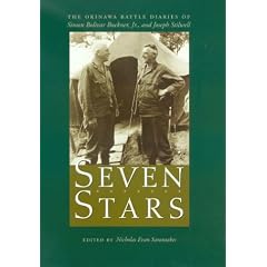 Seven Stars: The Okinawa Battle Diaries of Simon Bolivar Buckner, Jr., and Joseph Stilwell (Texas A&m University Military History)
