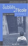 Les Oubli�s de l'�cole