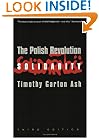 The Polish Revolution: Solidarity (Third Edition)