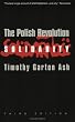 The Polish Revolution: Solidarity (Third Edition)