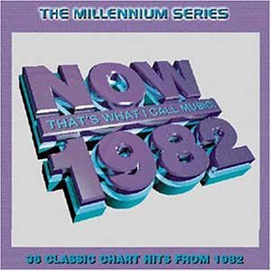 CD-Charts  Music : Now That's What I Call Music 1982 - Millennium Series