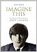 %%store%% : Imagine This: Growing Up with My Brother John Lennon