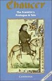 The Franklins Prologue and Tale (Selected Tales from Chaucer)