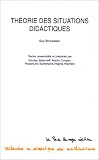 Théorie des situations didactiques: Didactique des mathématiques 1970-1990