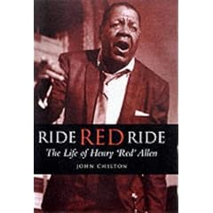 Ride, Red, Ride: The Life of Henry "Red" Allen (Bayou)