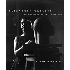 Elizabeth Catlett: An American Artist in Mexico (The Jacob Lawrence Series on American Artists)