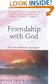 Friendship with God: An Uncommon Dialogue