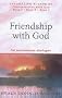 Friendship with God: An Uncommon Dialogue