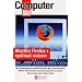 Mozilla Firefox 1 optimal nutzen: Die sichere Alternative zu Internet Explorer und Outlook Express. Mit Mozilla Firefox bequem im Internet st�bern