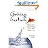 Getting Unstuck: A Guide to Discovering Your Next Career Path