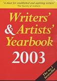 Writers' and Artists' Yearbook 2003 (Reference)