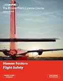The Private Pilots Licence Course: Human Factors and Flight Safety: v. 5