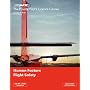 The Private Pilots Licence Course: Human Factors and Flight Safety: v. 5