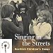Music : Singing in the Streets: Scottish Children's Songs