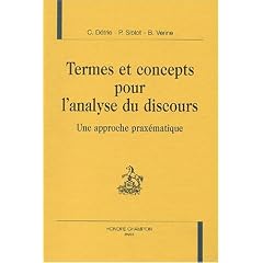 Termes et concepts pour l'analyse du dicours: une approche praxematique