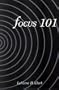 Focus One Hundred One