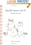 Quelle heure est-il (FR: Is It Time (French Edition)