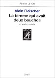 Revue Seuil  / Femme qui avait deux bouches (la)