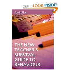 The New Teacher's Survival Guide to Behaviour