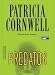 Predator - Kay Scarpetta Mysteries