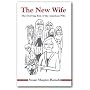 The New Wife: The Evolving Role of the American Wife