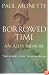 Borrowed Time: An AIDS Memoir