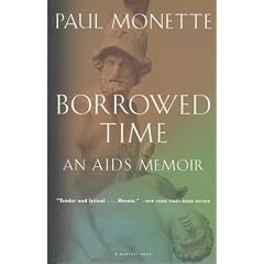 Borrowed Time: An AIDS Memoir