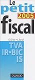 Revue Dunod  / Le petit fiscal