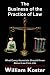 Book The Business of the Practice of Law: What Every Associate Should Know About Law Firm Life