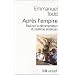 Apr�s l'empire : Essai sur la d�composition du syst�me am�ricain