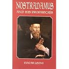 Click here to buy Nostradamus and His Prophecies by  Edgar Leoni.