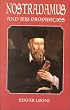 Nostradamus and His Prophecies