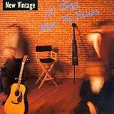 Revue New Vintage  / No Time for the Blues