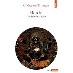 Bardo. Au-del� de la folie