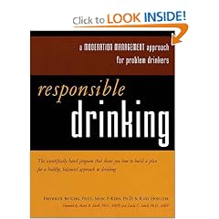 Responsible Drinking: A Moderation Management Approach for Problem Drinkers