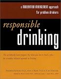Responsible Drinking: A Moderation Management Approach for Problem Drinkers