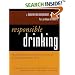 Responsible Drinking: A Moderation Management Approach for Problem Drinkers