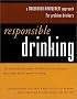 Responsible Drinking: A Moderation Management Approach for Problem Drinkers