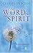 Word and Spirit (Living Classics for Today)