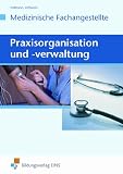 Produkt-Bild: Betriebswirtschaftslehre, Medizinische Fachangestellte, Praxisorganisation/-verwaltung