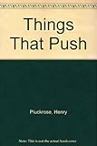 Things that push