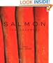 Salmon: The Cookbook